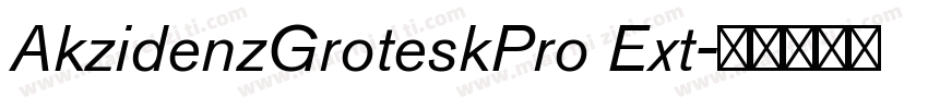 AkzidenzGroteskPro Ext字体转换